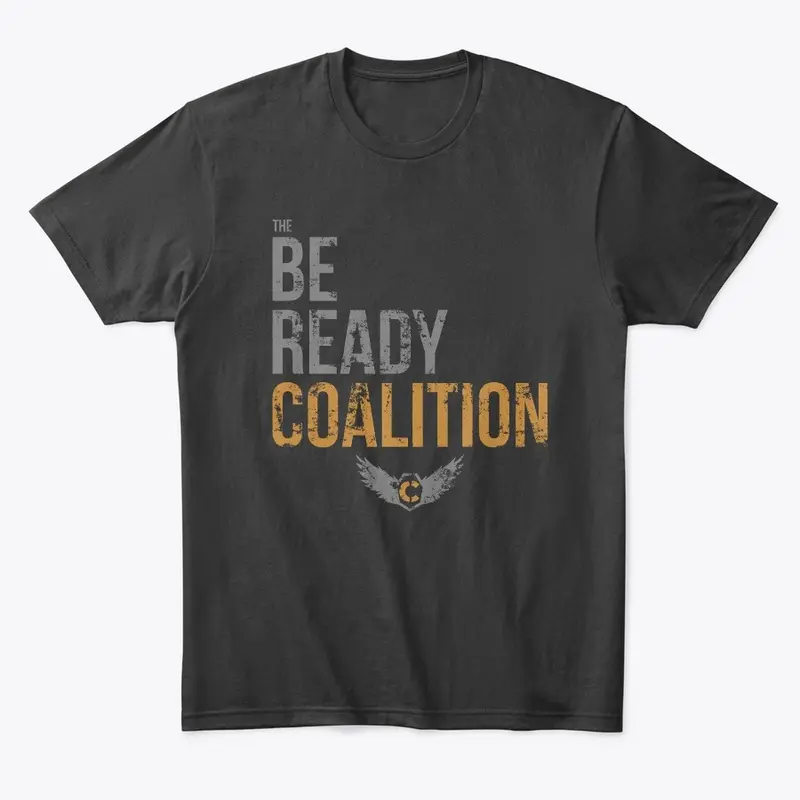 The Be Ready Coalition Shirt